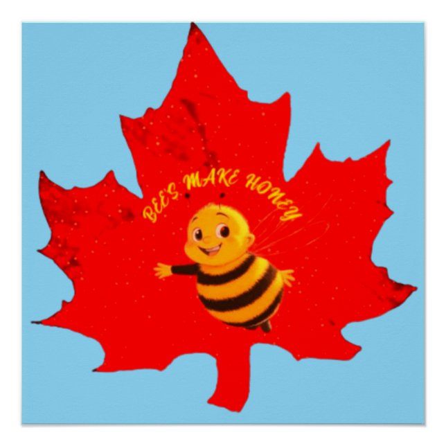 BEES MAKE HONEY POSTER (Front)