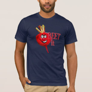 Beet It T-Shirt