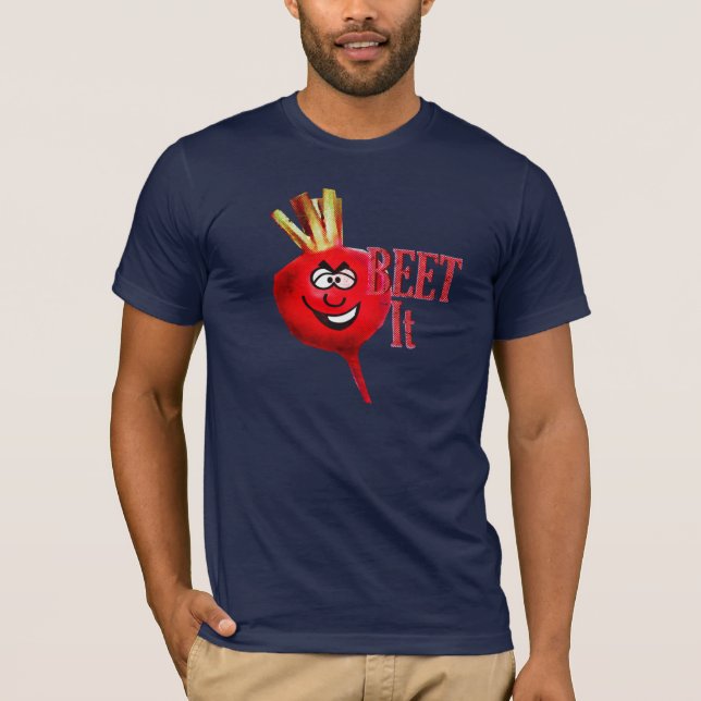 Beet It T-Shirt (Front)