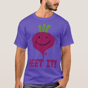 BEET IT T-Shirt