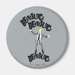 Beetlejuice Beetlejuice Beetlejuice Magnet