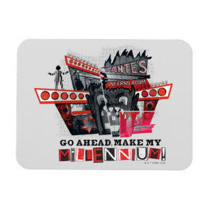 Beetlejuice Go Ahead Make My Millennium Magnet