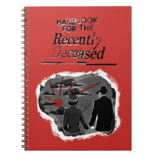 Beetlejuice Handbook for the Recently Deceased Notebook