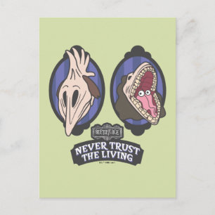Beetlejuice Maitlands "Never Trust The Living" Postcard