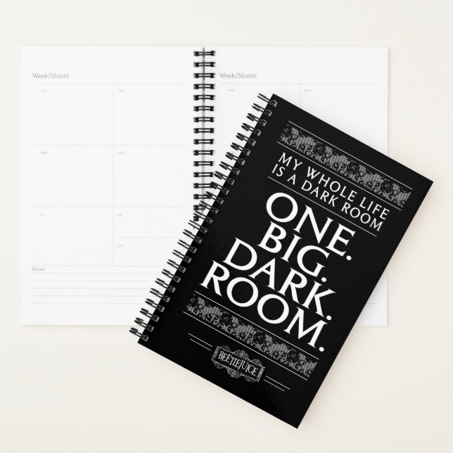 Beetlejuice | My Whole Life Is A Dark Room Planner (Display)