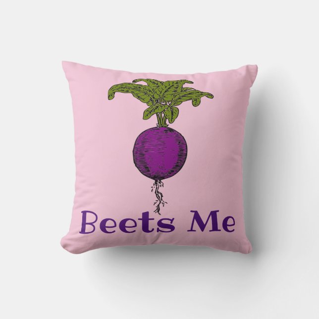 Beets Me Throw Pillow (Front)