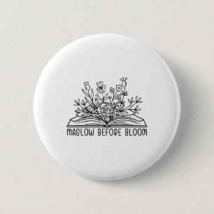 Before Bloom Mental Health Floral Sped Gifts Women 6 Cm Round Badge
