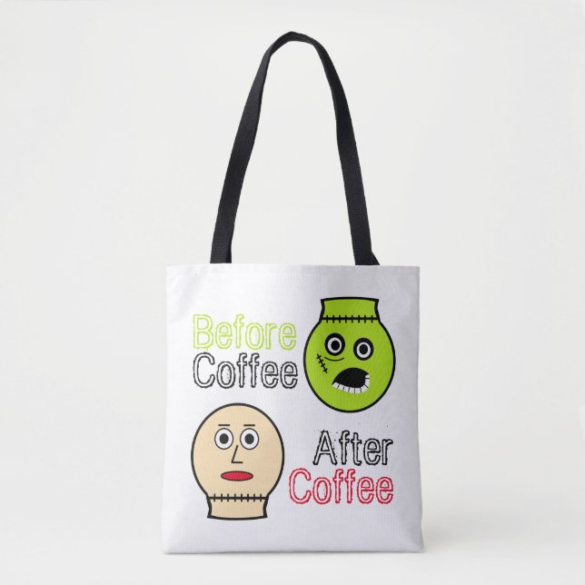 Before Coffee, After Coffee, Coffee Monster Tote Bag (Front)