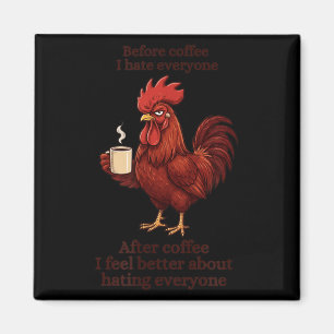Before Coffee After Coffee Funny S Humour Mens Magnet