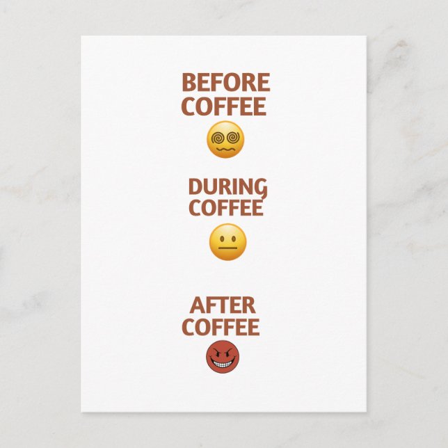 Before During After Coffee Mood Vector Art Postcard (Front)