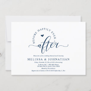 Before Happily Ever After Wedding Rehearsal Dinner Invitation