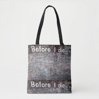 Before I Die Tote Bag