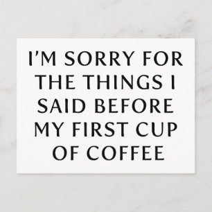 Before My First Cup of Coffee Postcard