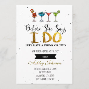 Before she says I do bachelorette party invitation