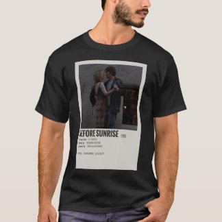 Before Sunrise (1995)                      T-Shirt