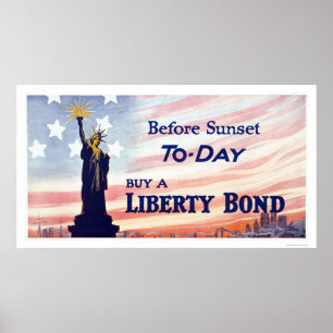 Before Sunset Buy a Liberty Bond Poster