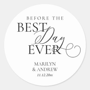 Before the best day ever, Cookies Sweet Sticker