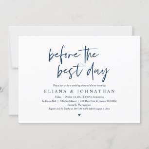 Before the best day, Wedding Rehearsal Dinner Invi Invitation