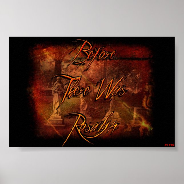 Before There Was Rosalyn Poster (Front)