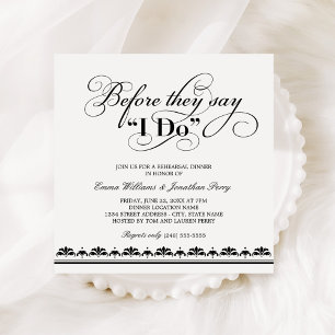 Before They Say I Do Black Square Rehearsal Invitation