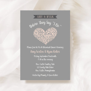 Before They Say I Do Blush Heart Rehearsal Dinner