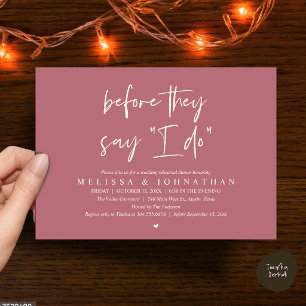 Before They Say "I Do", Wedding Rehearsal Dinner Invitation