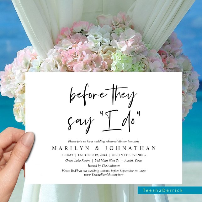 Before They Say "I Do", Wedding Rehearsal Dinner Invitation (Before They Say I Do, Wedding Rehearsal Dinner Party and Dancing Invitation Card, in summer themed.)