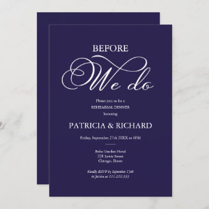 Before We Do Elegant Navy Blue Rehearsal Dinner Invitation