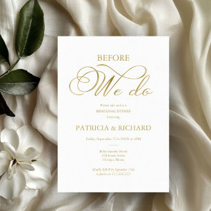 Before We Do Gold Foil Simple Rehearsal Dinner Invitation