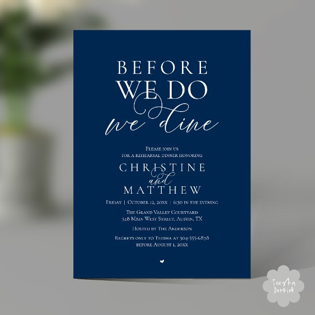 Before we do, we dine, Classy Rehearsal Dinner Invitation (Before we do, we dine, Classy Rehearsal Dinner Invitation card in Navy Blue)