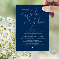 Before we do, we dine, Wedding Rehearsal Dinner I