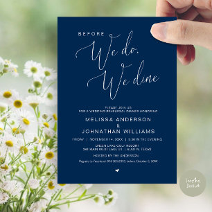 Before we do, we dine, Wedding Rehearsal Dinner  I Invitation