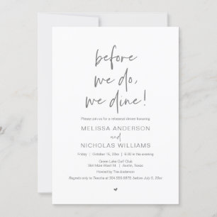 Before We Do, We Dine, Wedding Rehearsal Dinner Invitation