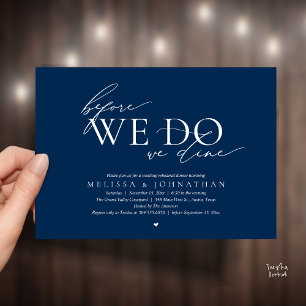 Before We Do, We Dine, Wedding Rehearsal Dinner Invitation
