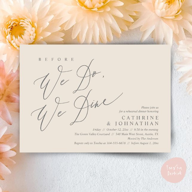 Before we do, we dine, Wedding Rehearsal Dinner Invitation (Before we do, we dine, Modern Wedding Rehearsal Romantic Dinner Invitation Card PDF Cream Grey)