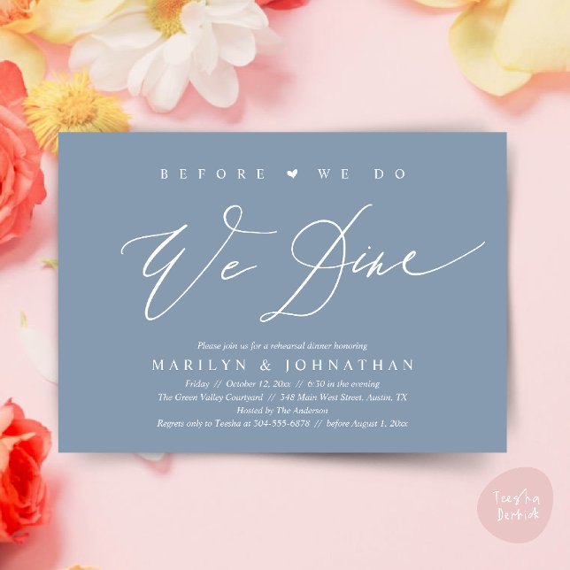Before we do, we dine, Wedding Rehearsal Dinner Invitation (Before we do, we dine, Modern Wedding Rehearsal Romantic Dinner Invitation Card PDF Dusty Blue)