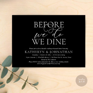 Before We Do, We Dine, Wedding Rehearsal Dinner Invitation