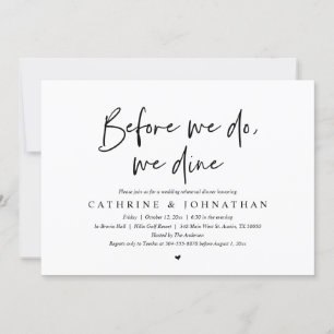 Before we do, we dine, Wedding Rehearsal Dinner Invitation