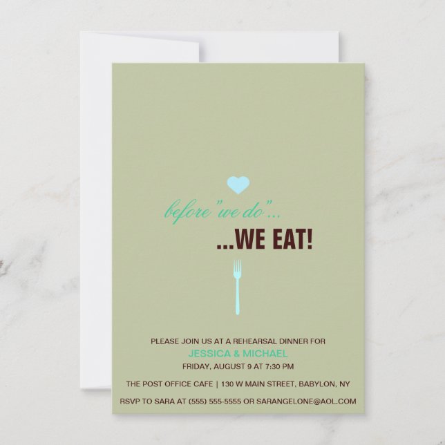 "Before We Do...We eat! Rehearsal Dinner Invite (Front)