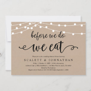 Before We Do, We Eat, Rustic Rehearsal Dinner Invitation