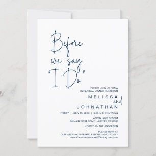 Before We Say "I Do", Wedding Rehearsal Dinner Invitation