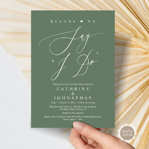 Before we say "I Do", Wedding Rehearsal Dinner Invitation