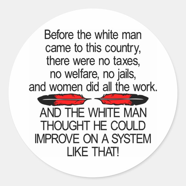 Before White Man Came 2 USA Classic Round Sticker (Front)