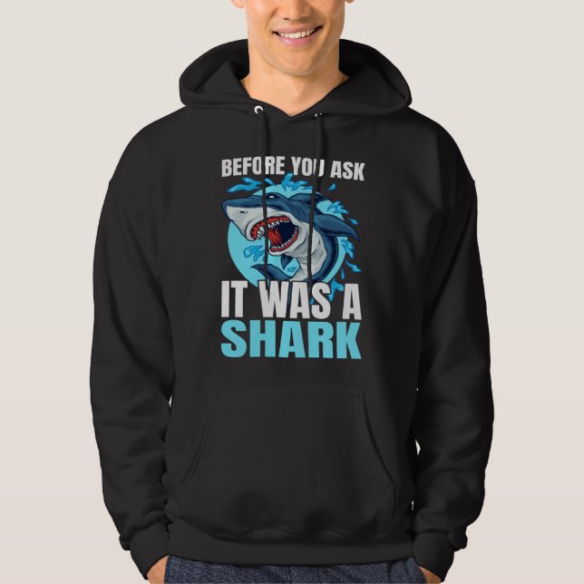 Before You Ask It Was A Shark Crutch Wheelchair Am Hoodie (Front)