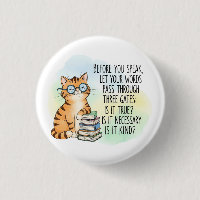 Before You Speak Be Kind | Motivational Cat Quote