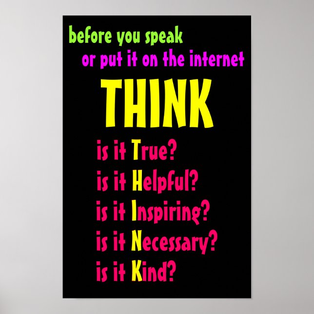Before You Speak Think Poster (Front)