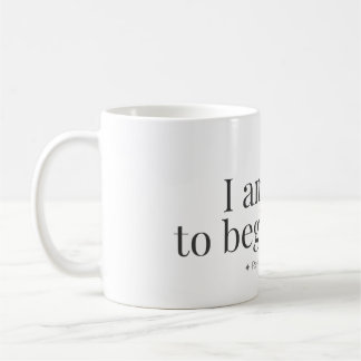 Begin Again Affirmation Mug
