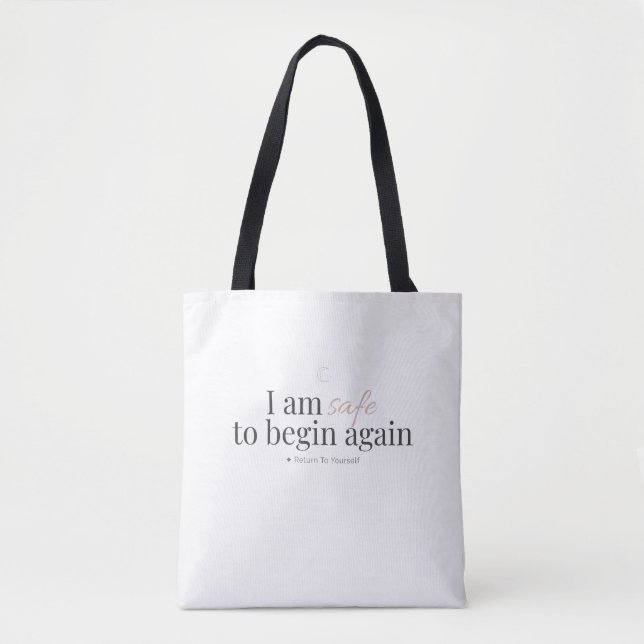 Begin Again Affirmation Tote Bag (Front)