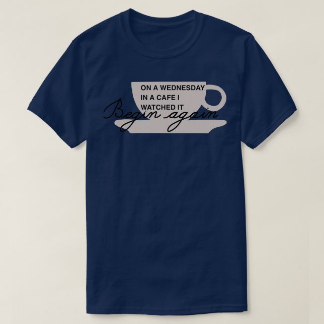 Begin again T-Shirt (Design Front)