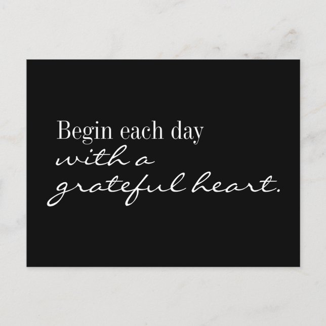 Begin Each Day with a Grateful Heart Postcard (Front)